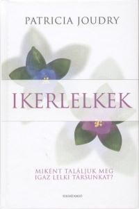 Patricia Joundry - Ikerlelkek