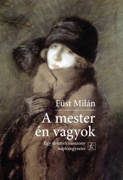Fst Miln - A mester n vagyok