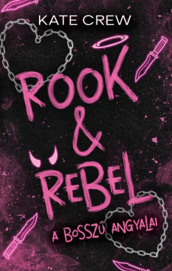 Rook & Rebel - A bosszú angyalai