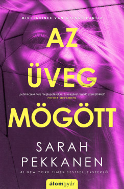 Sarah Pekkanen - Az veg mgtt