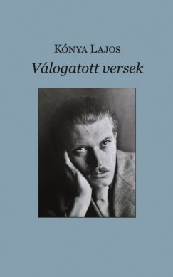 Kónya Lajos - Válogatott versek