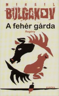 Mihail Bulgakov - A fehr grda