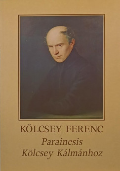 Klcsey Ferenc - Parainesis Klcsey Klmnhoz