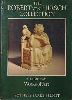 The Robert von Hirsch Collection