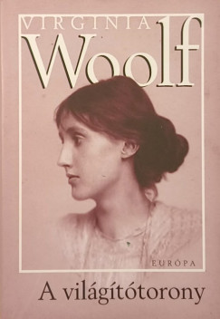 Virginia Woolf - A világítótorony