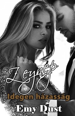 Dust Emy - Zeynep - Idegen hzassg
