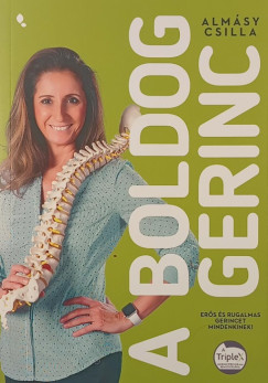 Almásy Csilla - A boldog gerinc