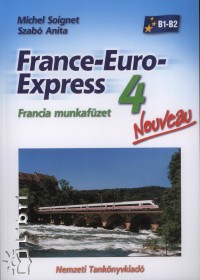 Michel Soignet - Szabó Anita - France-Euro-Express 4.