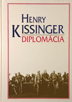 Henry Kissinger - Diplomácia
