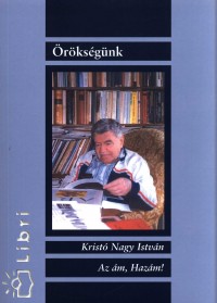 Krist Nagy Istvn - Az m, Hazm!