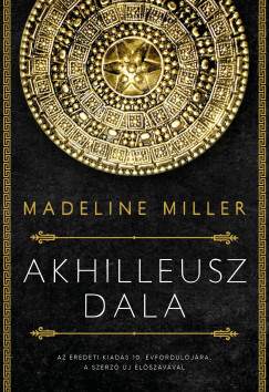 Madline Miller - Akhilleusz dala