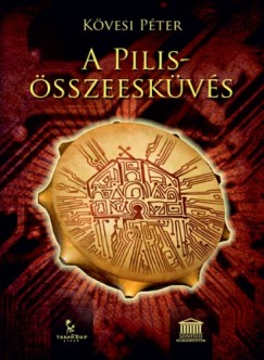 Kvesi Pter - A Pilis-sszeeskvs