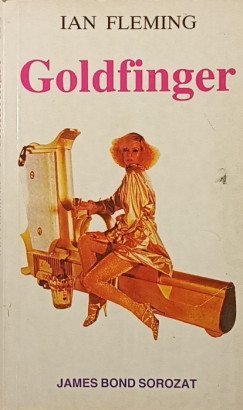 Ian Fleming - Goldfinger