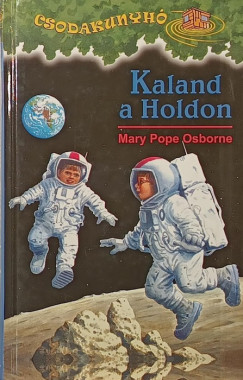 Mary Pope Osborne - Kaland a Holdon