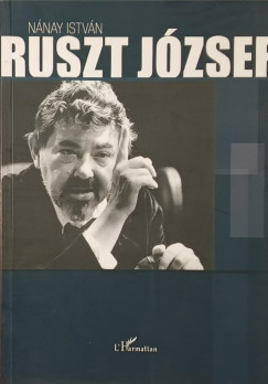 Nnay Istvn - Ruszt Jzsef