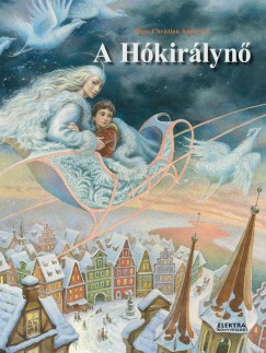 Hans Christian Andersen - A Hkirlyn