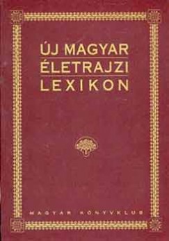 Mark� L�szl�   (Szerk.) - �j magyar �letrajzi lexikon V. P-S