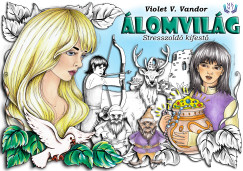 Violet V. Vandor - lomvilg