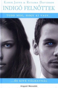 Ritama Davidson - Kabir Jaffe - Indig� feln�ttek