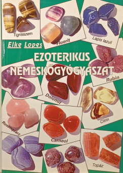 Elke Lopes - Ezoterikus nemeskgygyszat