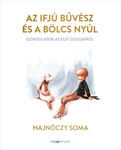 Hajnczy Soma - Az ifj Bvsz s a blcs Nyl