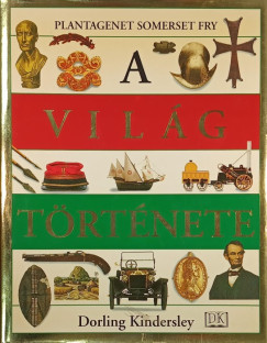 Plantagenet Somerset Fry - A világ története
