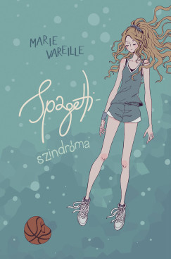 Marie Vareille - Spagetti-szindrma