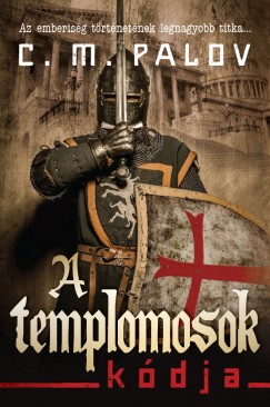 C. M. Palov - A templomosok kdja
