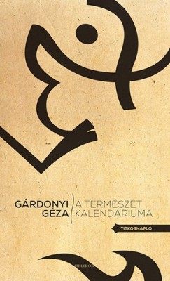 Grdonyi Gza - A termszet kalendriuma
