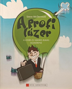 Steve Mcdermott - A profi lzer