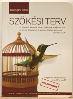 Balogh Ottó - Szökési terv