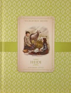 Johanna Spyri - Heidi