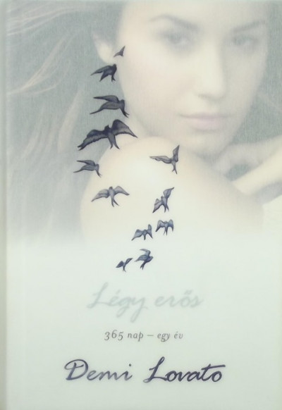 Demi Lovato - Légy erõs