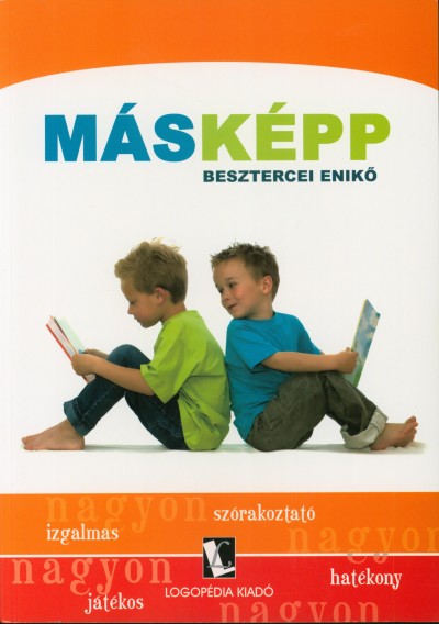 Besztercei Enikő - Másképp