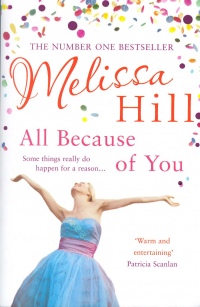 Melissa Hill - All Because of You