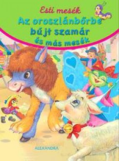 Az oroszl�nb�rbe b�jt szam�r �s m�s mes�k