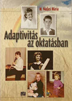 M. Ndasi Mria - Adaptivits az oktatsban