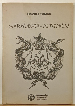 Oszoli Tam�s - S�rk�nyfog-vetem�ny - (sz�mozott)