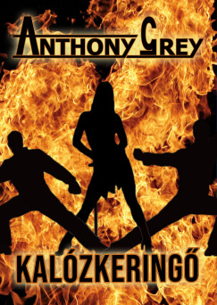 Anthony Grey - Kalózkeringő