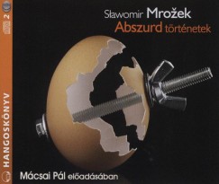 Slawomir Mrozek - Mcsai Pl - Abszurd trtnetek