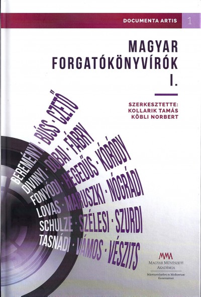 Kollarik Tamás (Szerk.) - Köbli Norbert (Szerk.) - Magyar forgatókönyvírók I.
