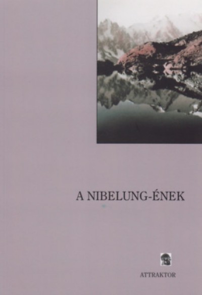  - A Nibelung-ének