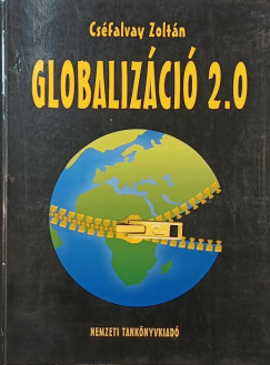 Csfalvay Zoltn - Globalizci 2.0