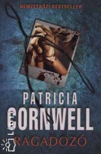 Patricia Cornwell - Ragadoz