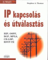 Stephen A. Thomas - IP kapcsols s tvlaszts