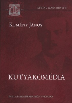 Kemny Jnos - Kutyakomdia
