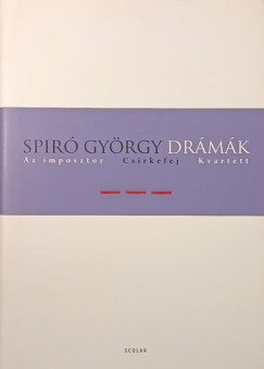 Spiró György - Drámák III.