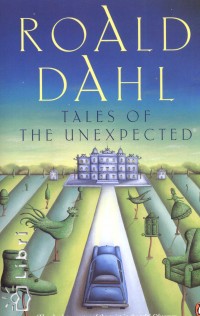 Roald Dahl - Tales of the Unexpected