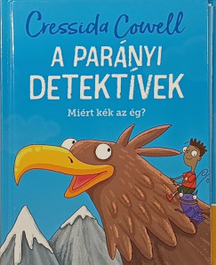 Cressida Cowell - A parányi detektívek