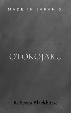 Rebecca Blackhorse - Otokojaku